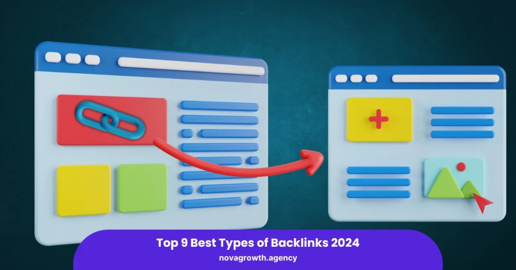 Top 9 Best Types of Backlinks 2024