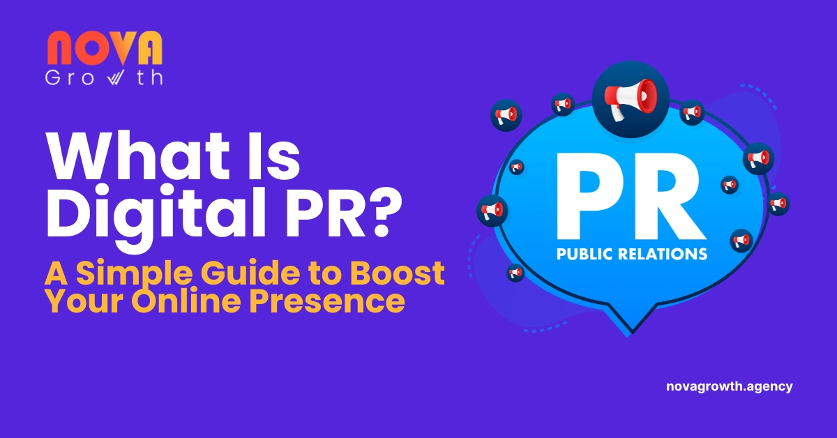 What Is Digital PR? Understanding the Modern Public Relations Strategy